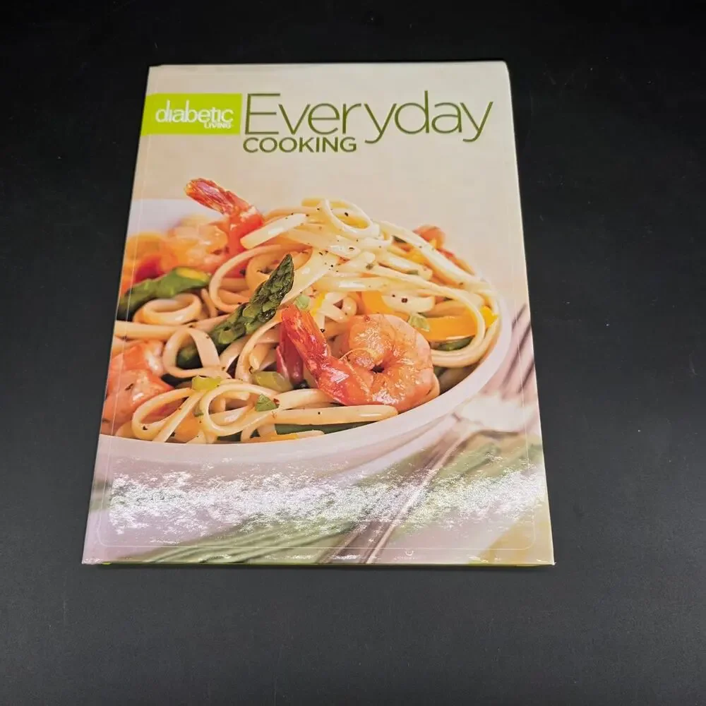 Diabetic Living Everyday Cooking Volume 1 2008 First Edition Recipes
